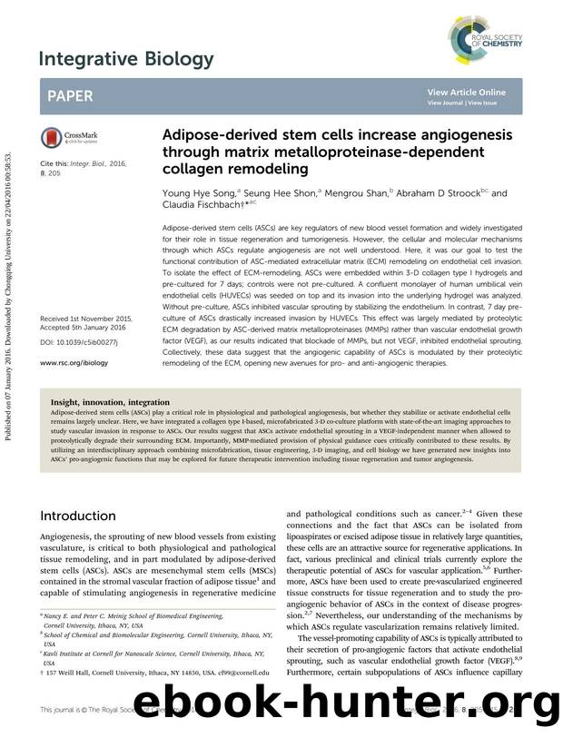 Adipose-derived stem cells increase angiogenesis through matrix metalloproteinase-dependent collagen remodeling by Young Hye Song & Seung Hee Shon & Mengrou Shan & Abraham D Stroock & Claudia Fischbach