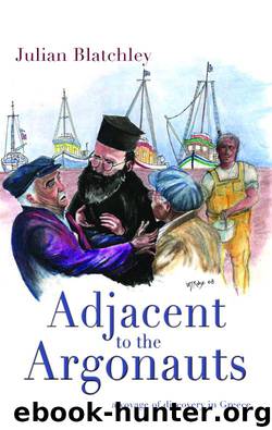 Adjacent to the Argonauts by Julian Blatchley