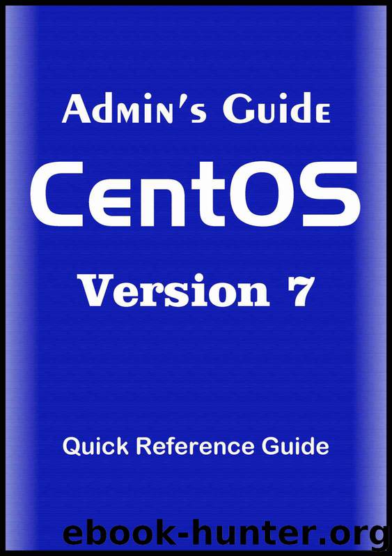 Admin's Guide Centos 7 by Shiv Kumar Goyal