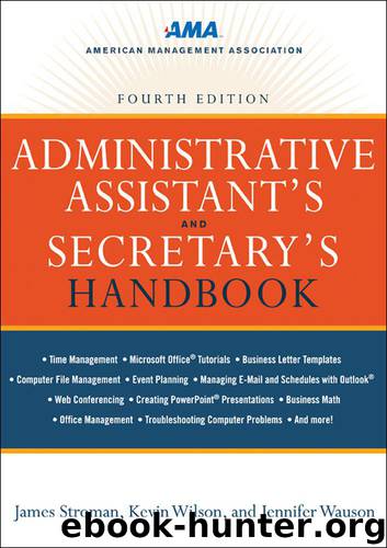 Administrative Assistant's and Secretary's Handbook by James STROMAN & Kevin WILSON & Jennifer WAUSON
