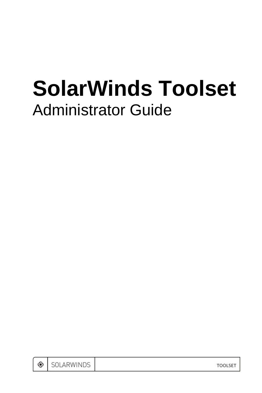 Administrator Guide by SolarWinds Information Development
