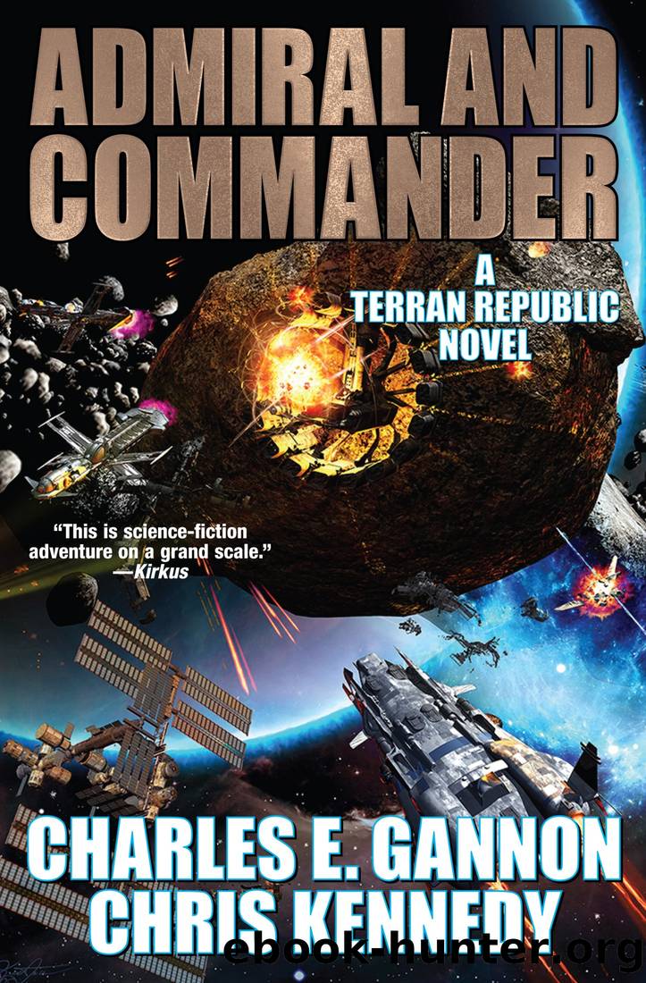 Admiral and Commander by Charles E. Gannon & Chris Kennedy