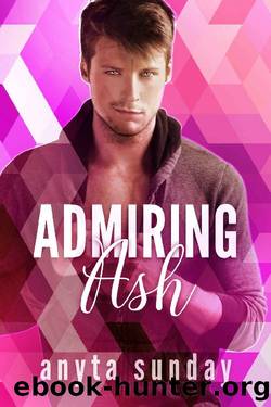 Admiring Ash by Anyta Sunday