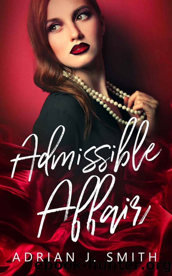 Admissible Affair by Smith Adrian J