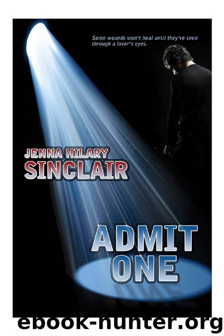 Admit One by Jenna Hilary Sinclair