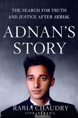 Adnan's Story by Rabia Chaudry