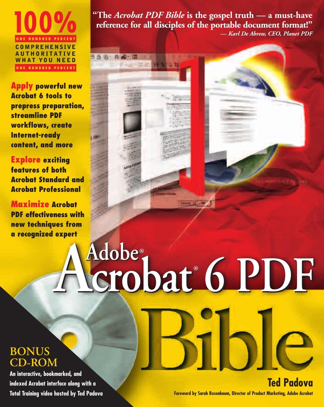 Adobe Acrobat 6 PDF Bible by Ted Padova