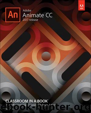 Adobe Animate CC Classroom in a Book (2017 release) by Russell Chun