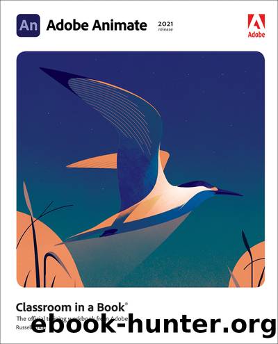 Adobe Animate Classroom in a Book (2021 release) by Russell Chun