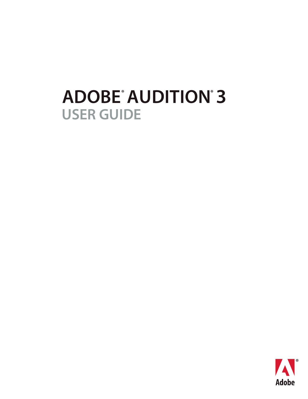 Adobe Audition 3.0 User Guide by Adobe Systems Incorporated