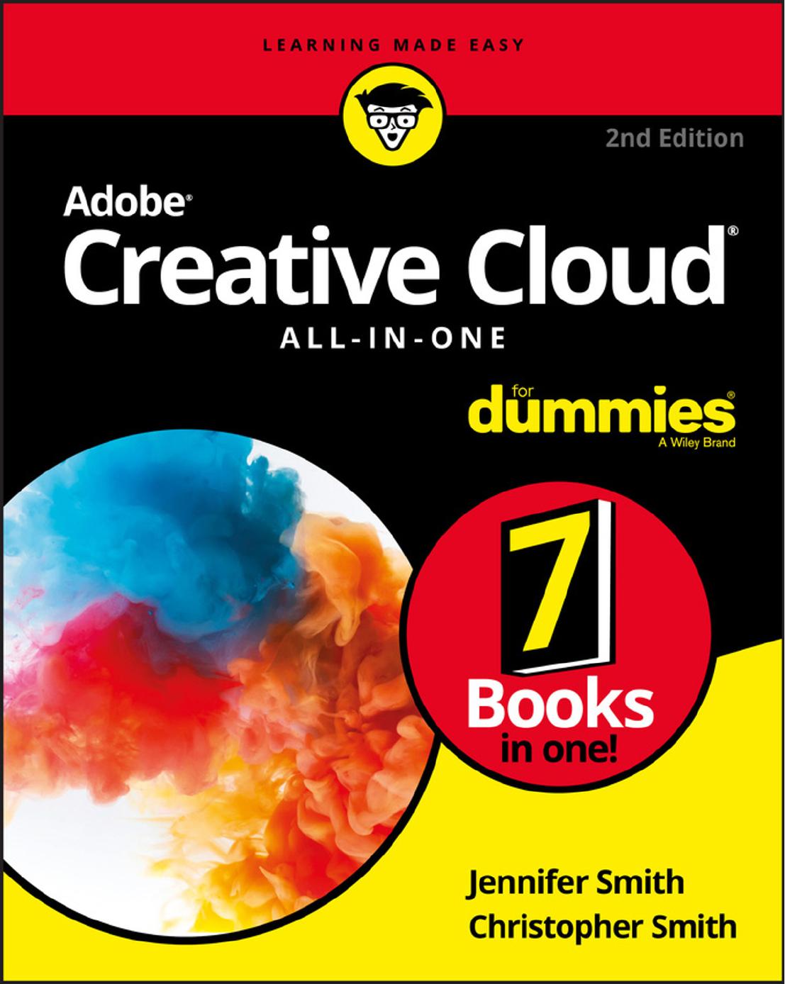 Adobe Creative Cloud All-in-One For Dummies, 2nd Edition by Jennifer Smith and Christopher Smith