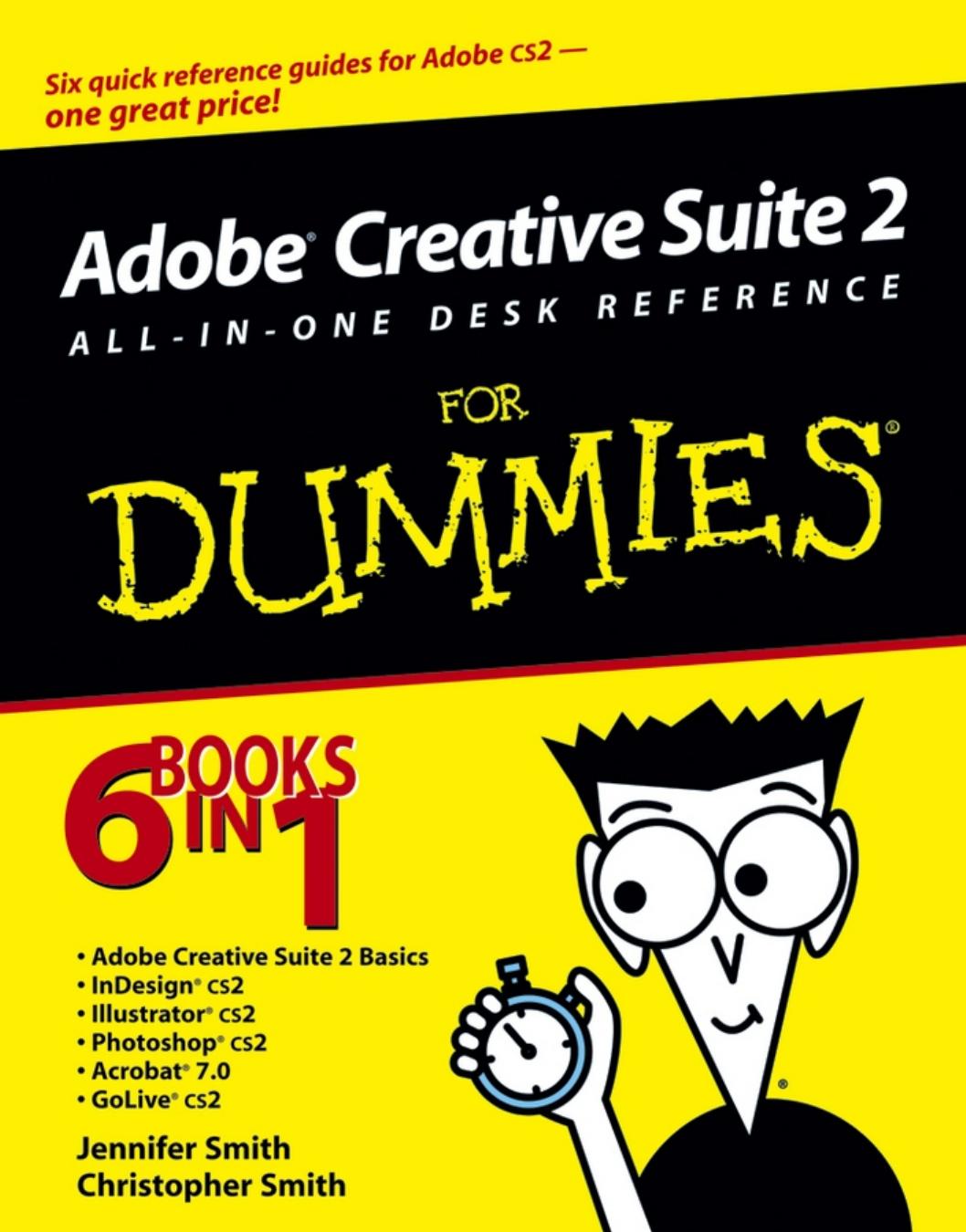 Adobe Creative Suite 2 All in One Desk Reference for Dummies by TEAM LinG