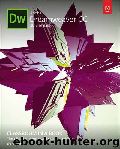 Adobe Dreamweaver CC Classroom in a Book® 2018 release by Jim Maivald