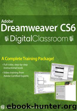 Adobe Dreamweaver CS6 Digital Classroom by Jeremy Osborn & AGI Creative Team