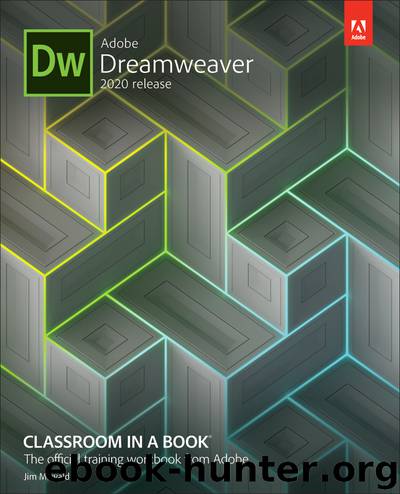 Adobe Dreamweaver Classroom in a Book (2020 release) by Jim Maivald