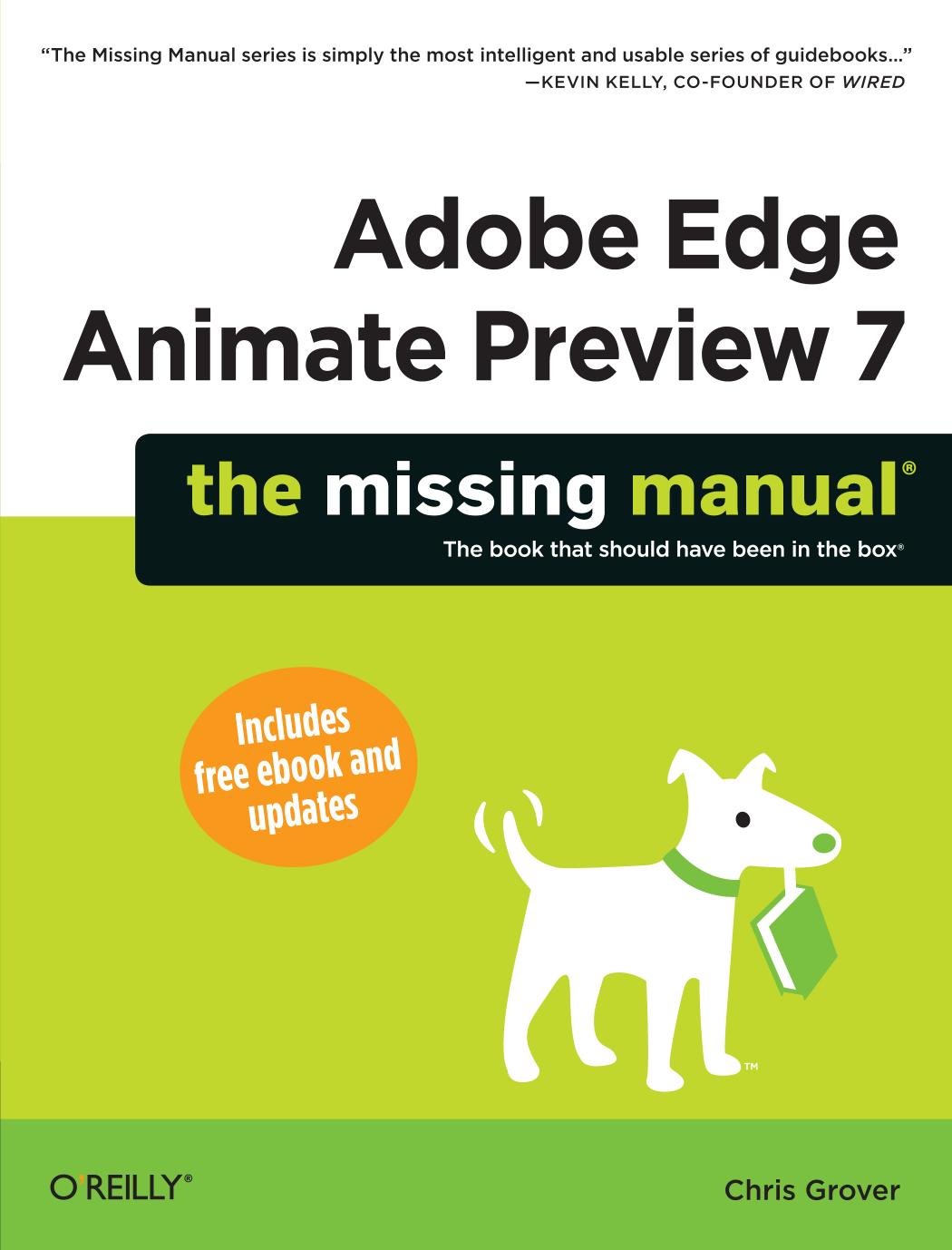 Adobe Edge Animate Preview 7 The Missing Manual by Chris Grover