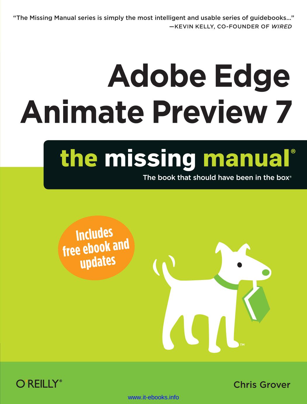 Adobe Edge Animate Preview 7: The Missing Manual by Chris Grover