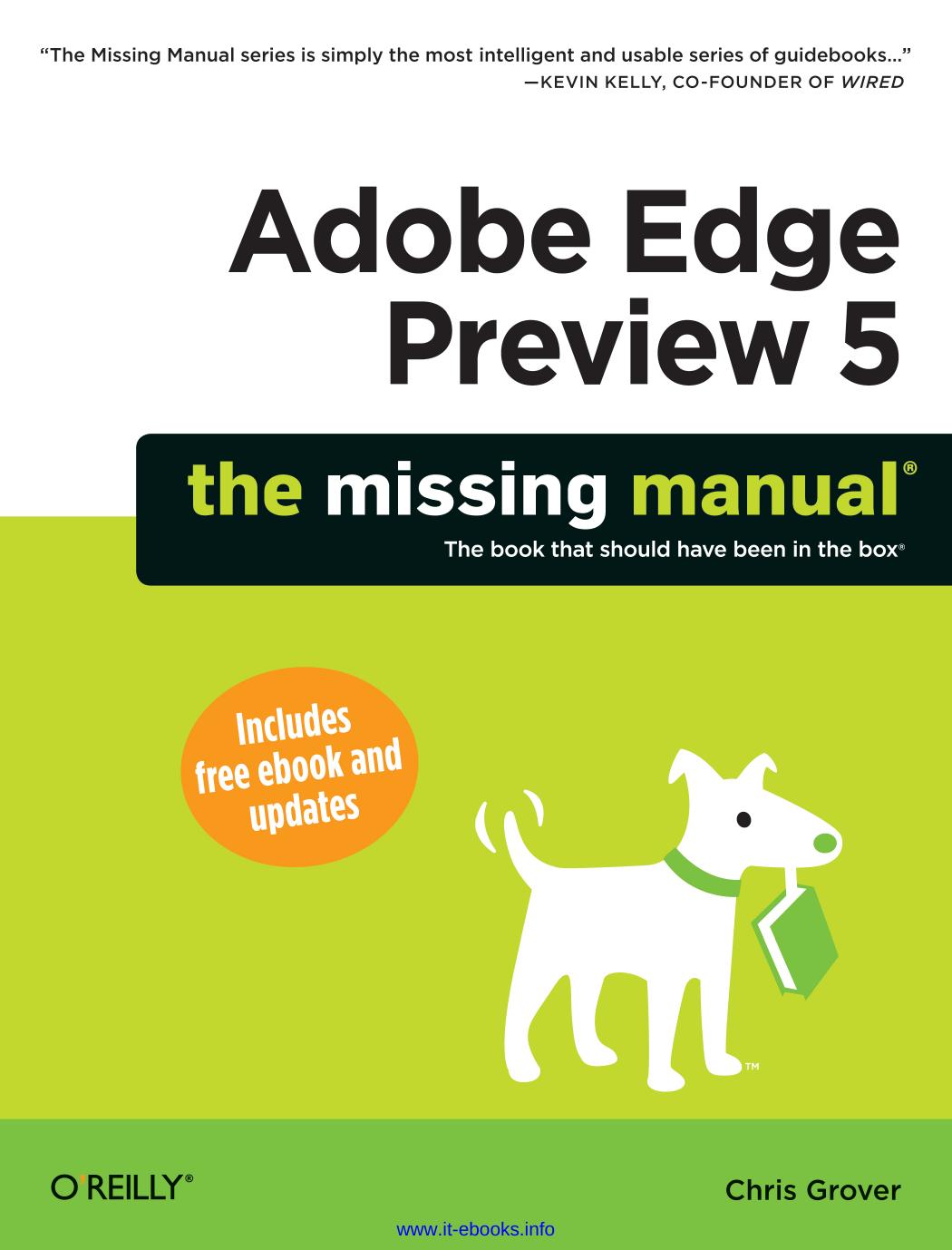 Adobe Edge Preview 5: The Missing Manual by Chris Grover