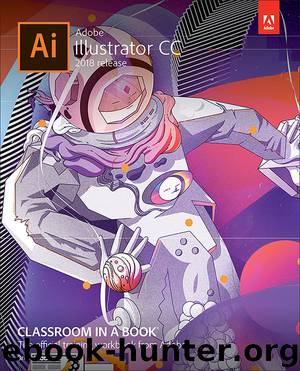 Adobe Illustrator CC Classroom in a Book (2018 release) by Brian Wood