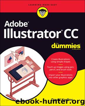 Adobe Illustrator CC For Dummies by David Karlins