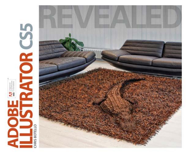 Adobe Illustrator CS5 Revealed (Adobe Creative Suite) by Chris Botello