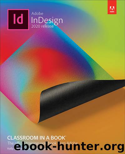 Adobe InDesign Classroom in a Book (2020 release) by Kelly Kordes Anton & Tina DeJarld