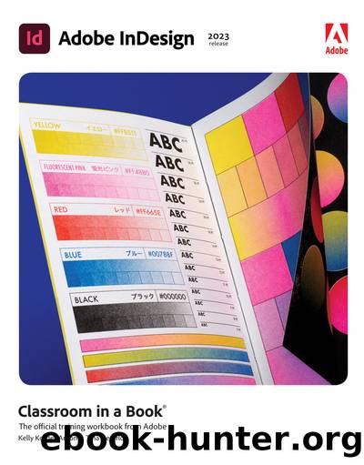 Adobe InDesign Classroom in a BookÂ® (2023 Release) by Kelly Kordes Anton & Tina DeJarld
