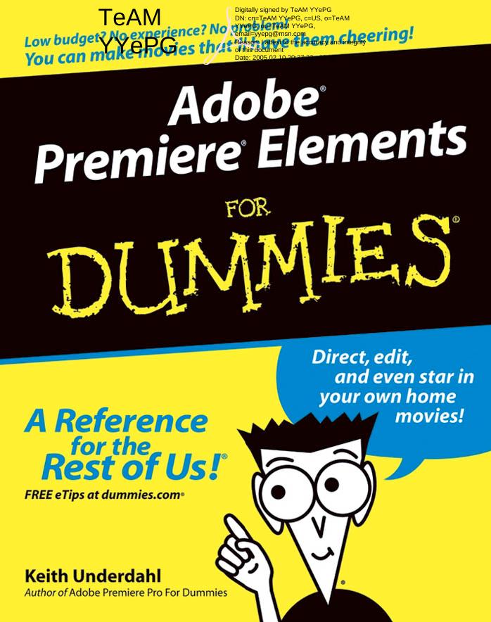 Adobe Premiere elements for dummies by Underdahl Keith