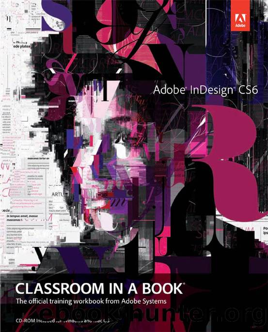 Adobe Press InDesign CS6, Classroom in a Book (2012) by Unknown