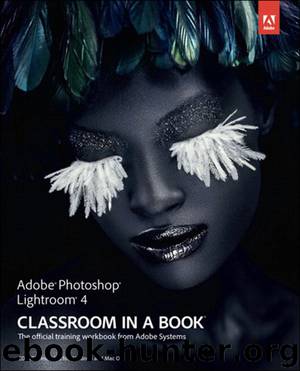 Adobe® Photoshop® Lightroom® 4 Classroom in a Book® (Forrest Harper's Library) by Adobe Creative Team