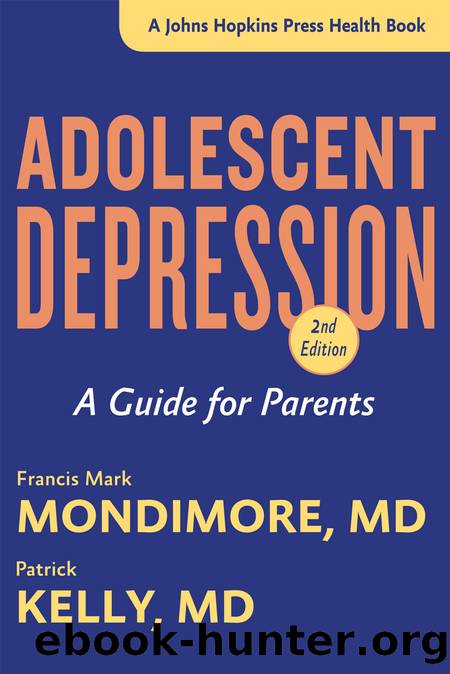 Adolescent Depression by Francis Mark Mondimore