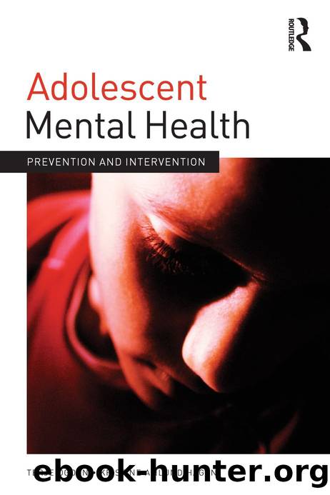 Adolescent Mental Health: Prevention and intervention (Adolescence and Society) by Terje Ogden & Kristine Amlund Hagen