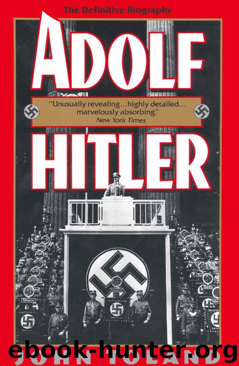 Adolf Hitler by John Toland