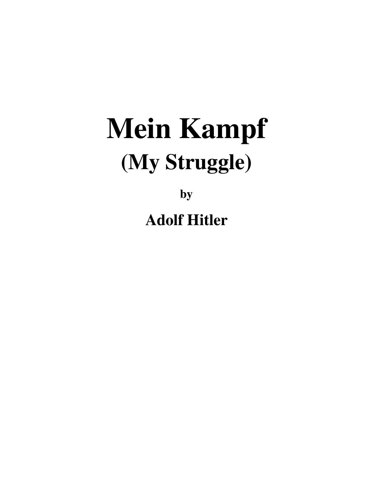 Adolf Hitler by Mein Kampf (Colchester Collection Version)