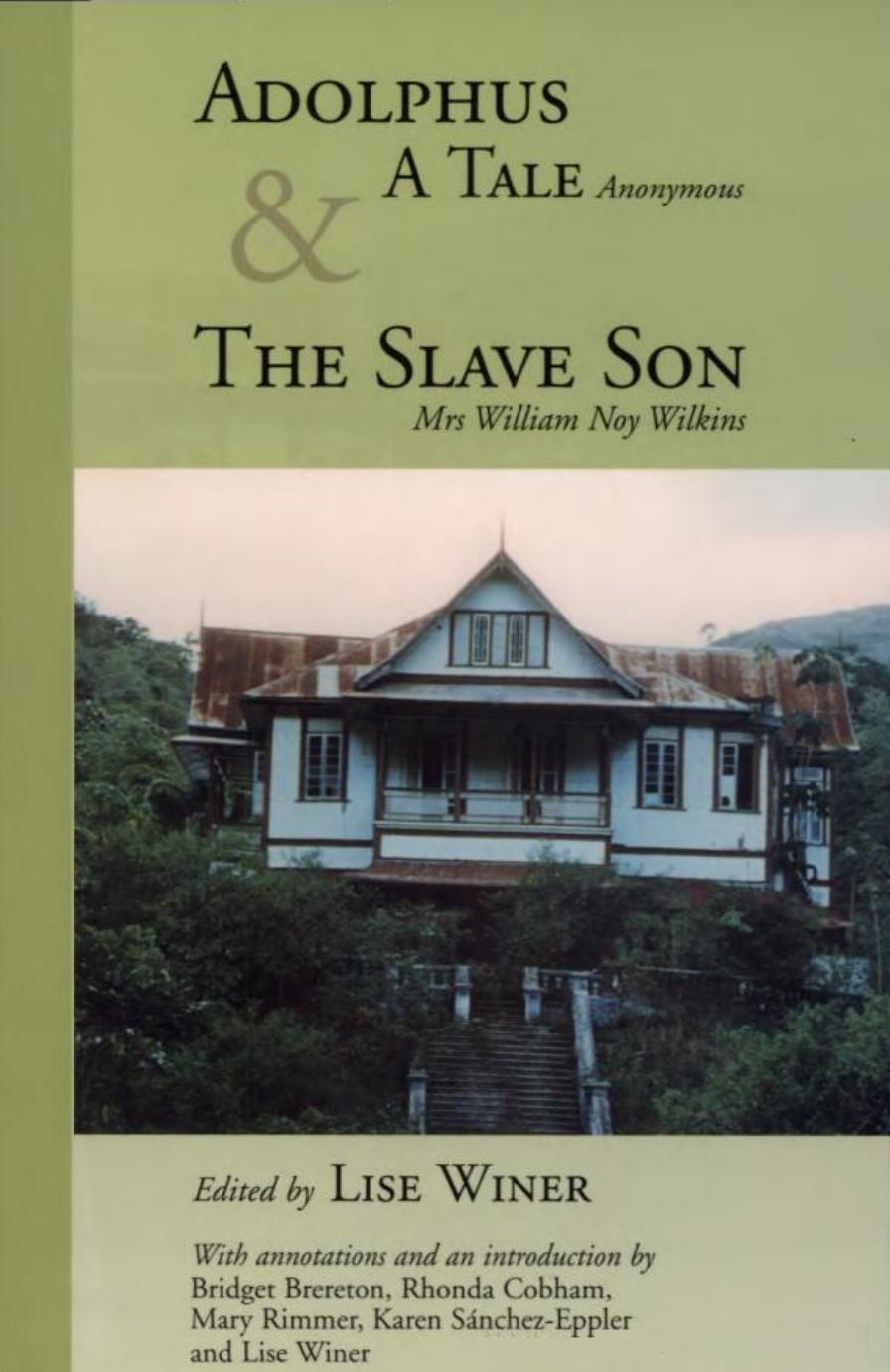 Adolphus, a Tale (Anonymous) & the Slave Son (The Caribbean Heritage Series) by William Noy Wilkins
