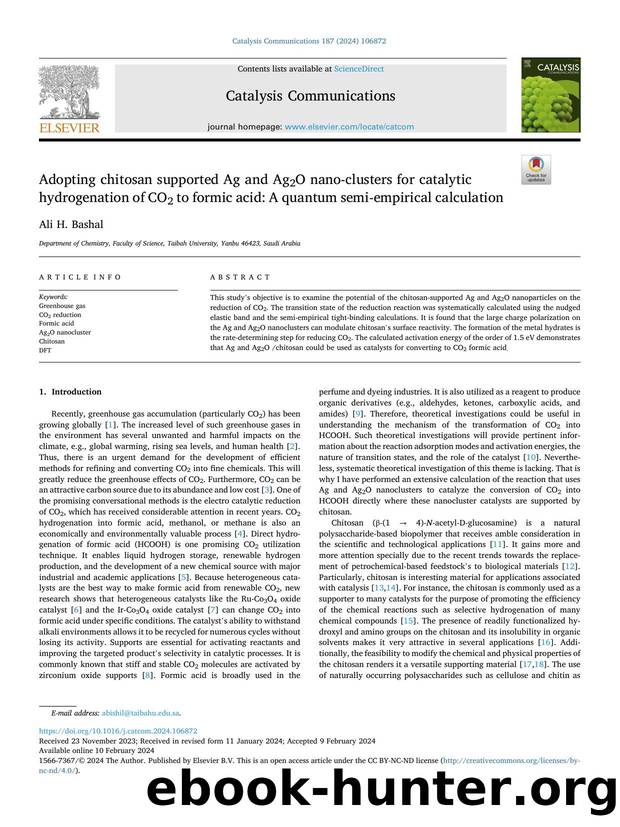 Adopting chitosan supported Ag and Ag2O nano-clusters for catalytic hydrogenation of CO2 to formic acid: A quantum semi-empirical calculation by Ali H. Bashal