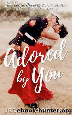 Adored by You: A Sweet, Celebrity, Military Romance (San Diego Marines Book 7) by Jess Mastorakos