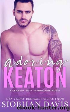 Adoring Keaton: A Stand-Alone Friends-to-Lovers MM Romance (The Kennedy Boys Book 9) by Siobhan Davis