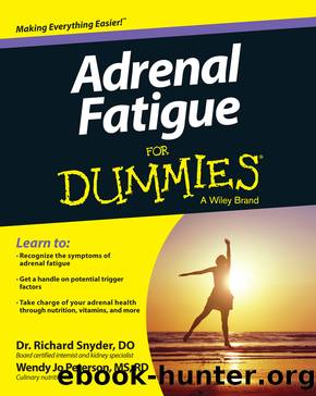 Adrenal Fatigue For Dummies by Richard Snyder