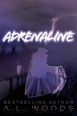 Adrenaline: A Standalone Second Chance Enemies-to-Lovers Dark Romance (In Secret We Sin Book 1) by A.L. Woods