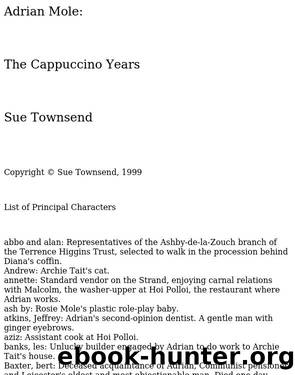 Adrian Mole: by Adrian Mole the Cappuccino Years
