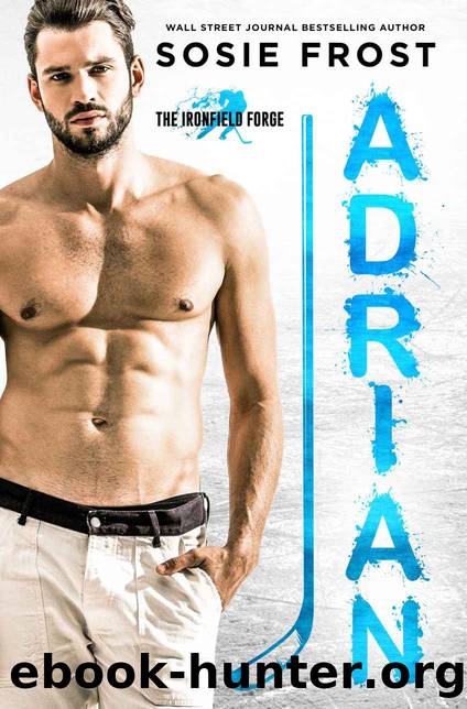 Adrian: An Ironfield Forge Hockey Romance by Frost Sosie
