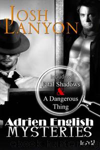 Adrien English Mysteries Omnibus by Josh Lanyon