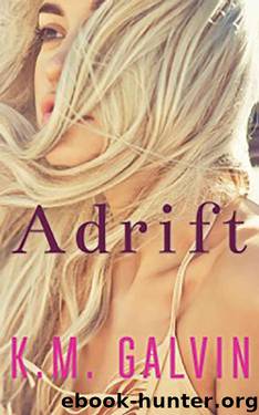 Adrift by K.M. Galvin