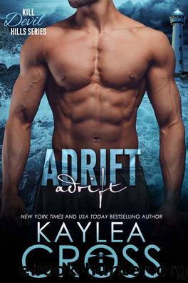 Adrift by Kaylea Cross