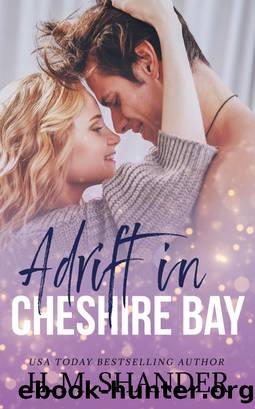Adrift in Cheshire Bay by H.M. Shander