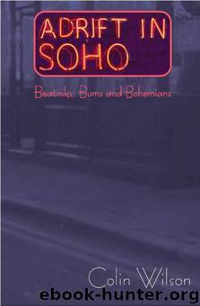 Adrift in Soho by Colin Wilson
