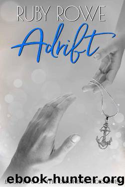 Adrift: Book Two of The Crashing Tides Duet by Ruby Rowe