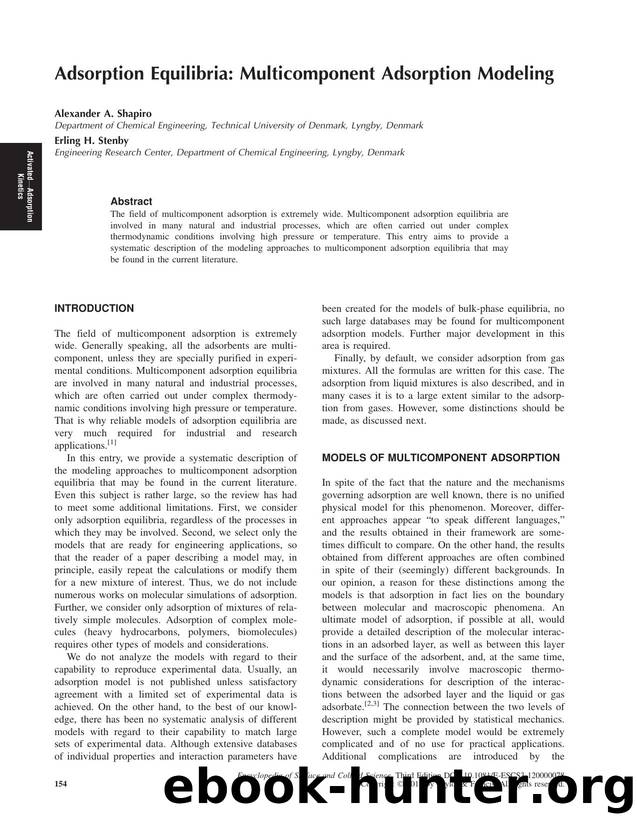 Adsorption Equilibria: Multicomponent Adsorption Modeling by Alexander A. Shapiro & Erling H. Stenby