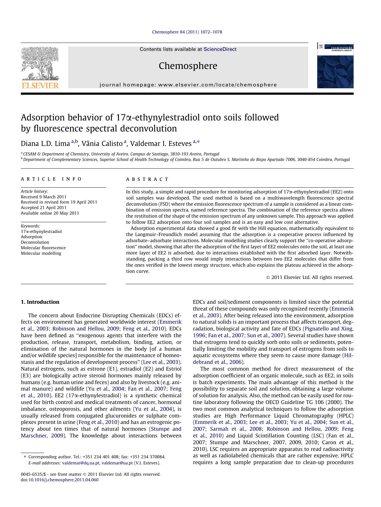 Adsorption behavior of 17ÃÂ±-ethynylestradiol onto soils followed by fluorescence spectral deconvolution by Diana L.D. Lima & Vânia Calisto & Valdemar I. Esteves